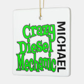 Crazy Diesel Mechanic CUSTOM Keramikornament (Links)