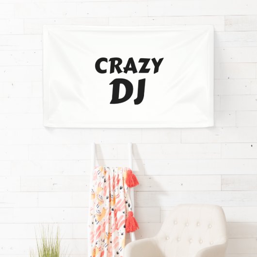 CRAZY DJ BANNER (Insitu)