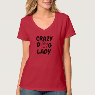 Crazy Dog Lady Damen V-Ausschnitt T-Shirt