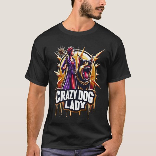 Crazy Dog Lady mit ihrem Hund aus der Feenschau T-Shirt (Vorderseite)