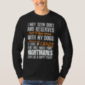 Crazy Dog Owner Doggo Dogs Mom And Dog Dad T-Shirt (Vorderseite)