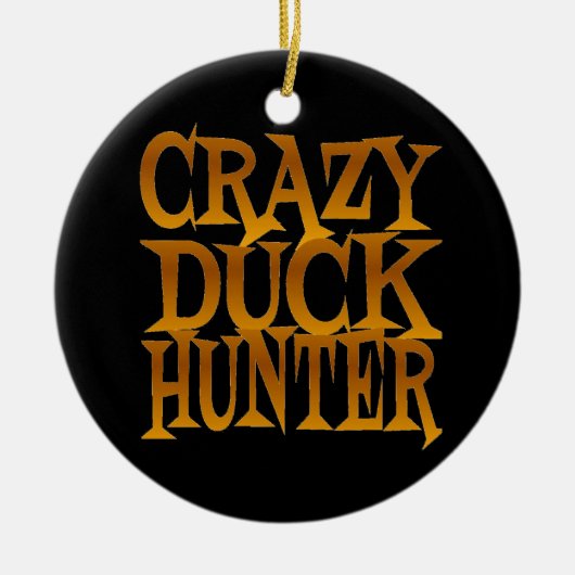 Crazy Duck Hunter in Gold Keramik Ornament (Vorne)