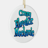 Crazy Elevator Mechanic Keramik Ornament (Rechts)