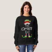 Crazy Elf Group Christmas Pajama Party Sweatshirt (Vorne ganz)