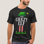 Crazy Elf Matching Family Group Christmas Party Py T-Shirt (Vorderseite)