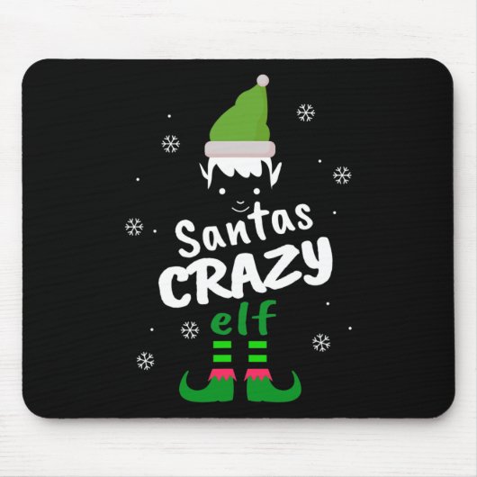 Crazy Elf Santas Elf Funny Christmas Elf Matching Mousepad (Vorne)