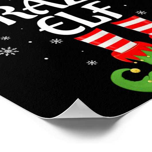Crazy Elf Xmas Familie Matching Elf Squad Weihnach Poster (Ecke)