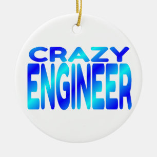 Crazy Engineer Keramik Ornament