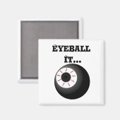 Crazy Eyeball Magnet (Vorderseite/Rückseite)