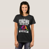 Crazy Fencing Enthusiasten Funny Fencer T-Shirt (Vorne ganz)