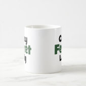Crazy Ferret Lady Kaffeetasse (Mittel)