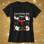 Crazy Festivals Katzen Weihnachten Personalisiert T-Shirt