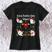Crazy Festivals Katzen Weihnachten Personalisiert T-Shirt