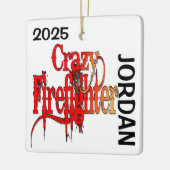 Crazy Firefighter CUSTOM Keramikornament (Links)