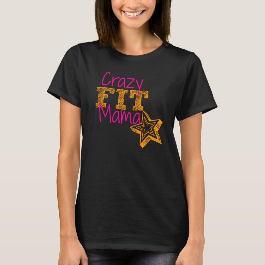 Crazy Fit Mama Maternity Shirt (Vorderseite)