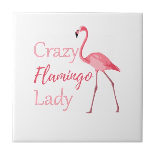 Crazy Flamingo Lady Funny Flamingo Fliese (Vorderseite)