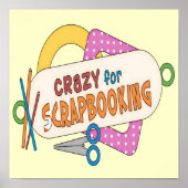 Crazy for Scrapbooking Poster (Vorne)