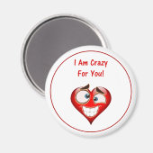 Crazy For You Heart Valentine's Day Magnet (Vorderseite/Rückseite)