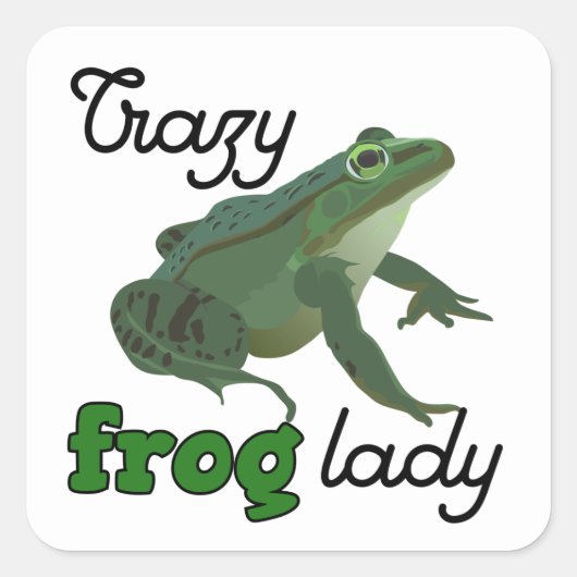 Crazy Frog Lady Frog lover gifts Quadratischer Aufkleber (Vorderseite)