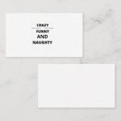 CRAZY FUNNY UND NAUGHTY VISITENKARTE (Vorne/Hinten)