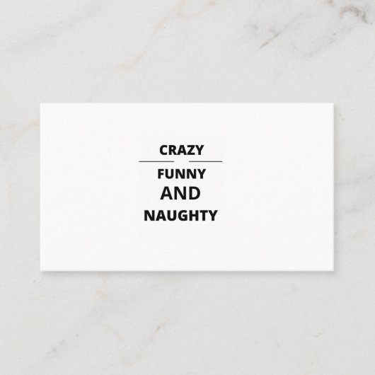 CRAZY FUNNY UND NAUGHTY VISITENKARTE (Vorderseite)