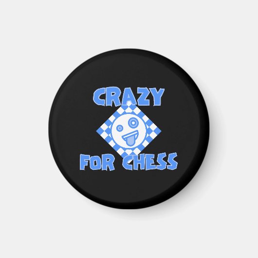 Crazy für Schach Magnet (Vorne)