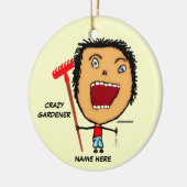 Crazy Gardener Cartoon Keramikornament (Links)