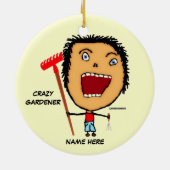 Crazy Gardener Cartoon Keramikornament (Hinten)