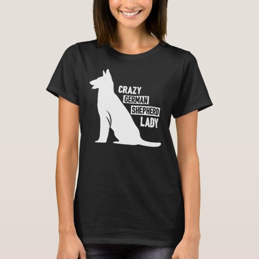 Crazy German Shepherd Lady T-Shirt (Vorderseite)