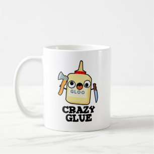 Crazy Glue Funny Super Glue Pub Kaffeetasse