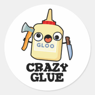 Crazy Glue Funny Super Glue Pub Runder Aufkleber