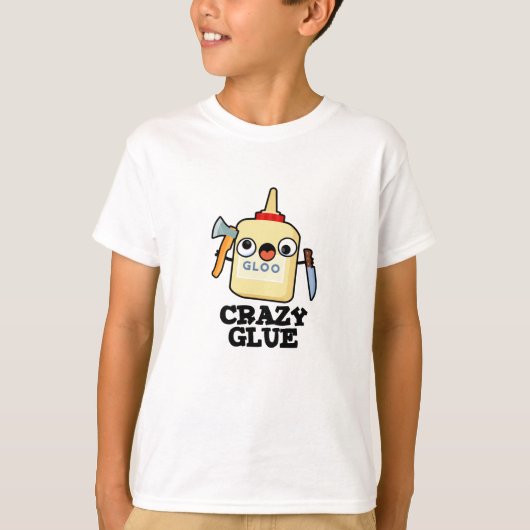 Crazy Glue Funny Super Glue Pub T-Shirt (Vorderseite)