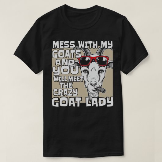 Crazy Goat Girl Sprichwort Women T-Shirt (Design vorne)