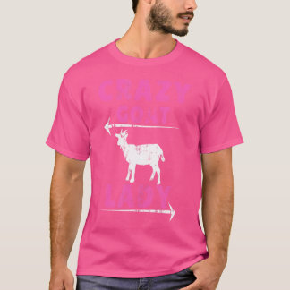 Crazy Goat Lady Funny Goats Liebhaber Bauer T-Shirt