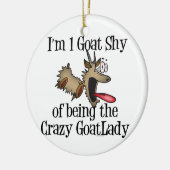Crazy Goat Lady GetYerGoat Keramik Ornament (Links)