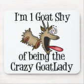 Crazy Goat Lady GetYerGoat Mousepad (Vorne)