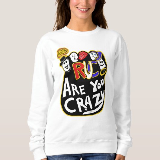 Crazy Good Vibes, lebendig Sweatshirt (Vorderseite)