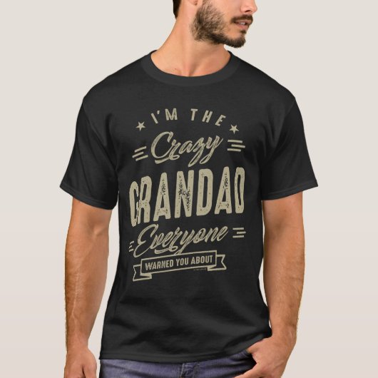 Crazy Grandad T-Shirt (Vorderseite)