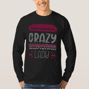 Crazy Harmonica Lady 1 T-Shirt