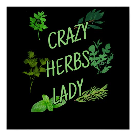 Crazy Herbs Lady Poster (Vorderseite)