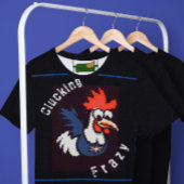 Crazy Huhn T-Shirt