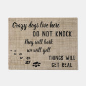 Crazy Hunde leben hier Funny Zuhause Fußmatte (Vorderseite)