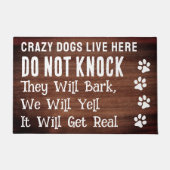 Crazy Hunde leben hier nicht klopfen lustige Haust Fußmatte (Vorderseite)