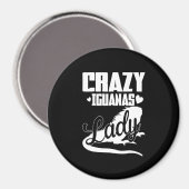 Crazy Iguana Lady Magnet (Vorderseite/Rückseite)