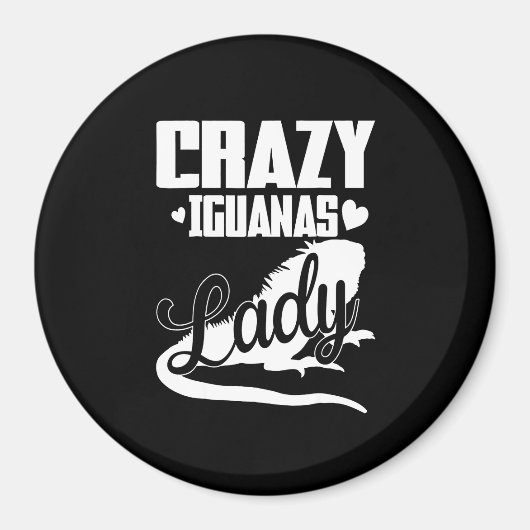 Crazy Iguana Lady Magnet (Vorne)