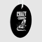 Crazy Iguana Lady Ornament (Vorderseite)