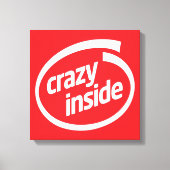 Crazy inside leinwanddruck (Vorderseite)