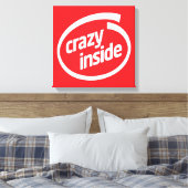 Crazy inside leinwanddruck (Insitu (Schlafzimmer))