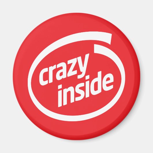 Crazy inside magnet (Vorne)