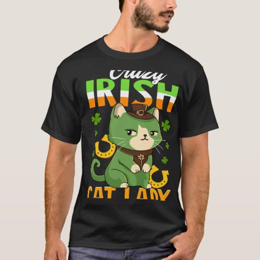 Crazy Irish Cat Lady  Saint Patrick s T-Shirt (Vorderseite)